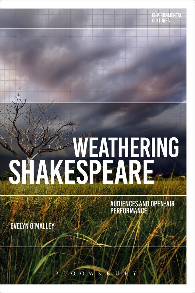 Weathering Shakespeare by Evelyn O'Malley