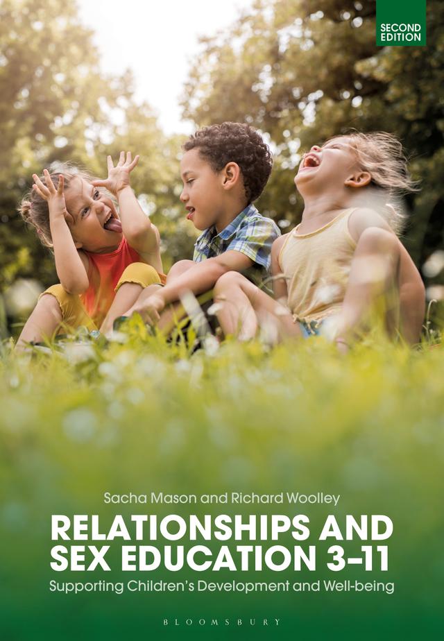 Relationships and Sex Education 3–11 by Richard Woolley, Sacha Mason