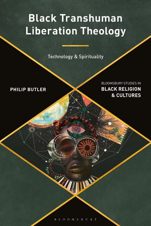 Black Transhuman Liberation Theology by Philip Butler