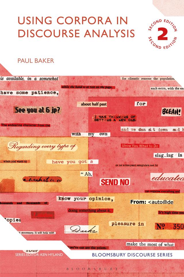 Using Corpora in Discourse Analysis by Paul Baker