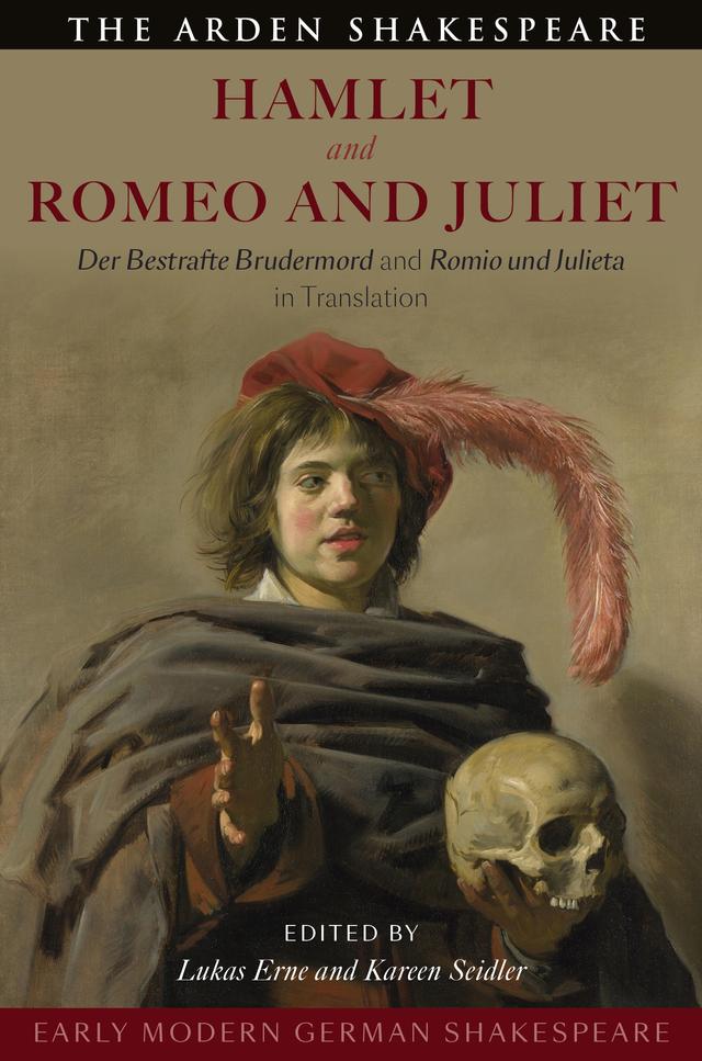 Early Modern German Shakespeare: Hamlet and Romeo and Juliet by Kareen Seidler, Lukas Erne
