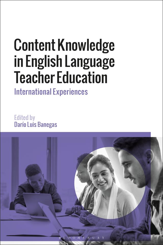 Content Knowledge in English Language Teacher Education by Darío Luis Banegas