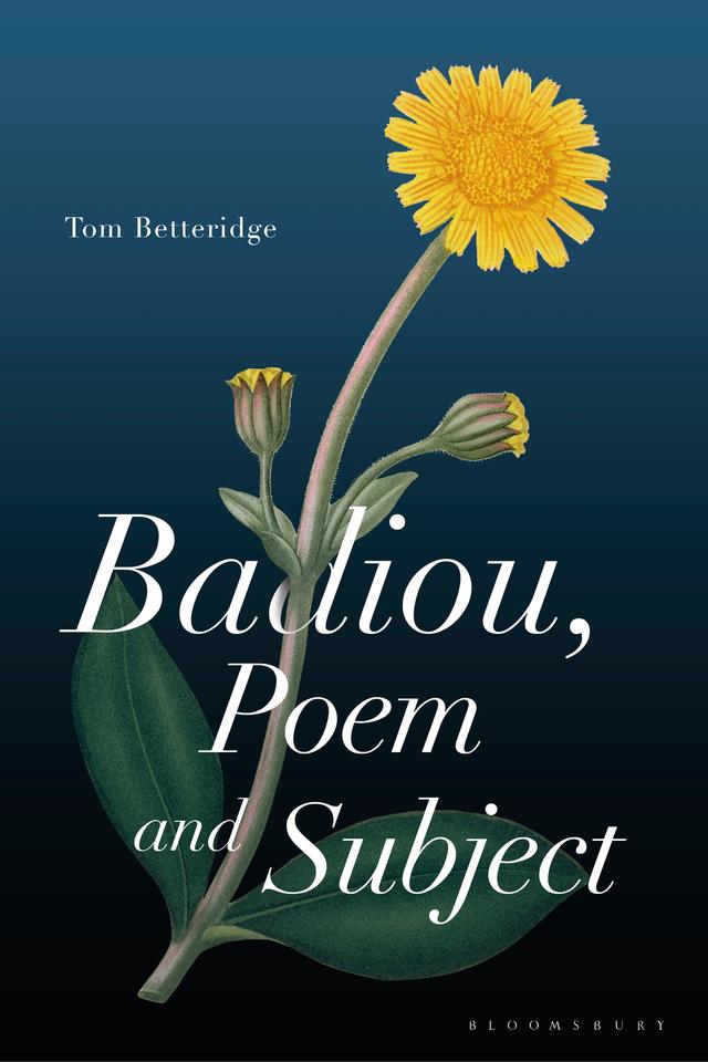 Badiou, Poem and Subject by Tom Betteridge