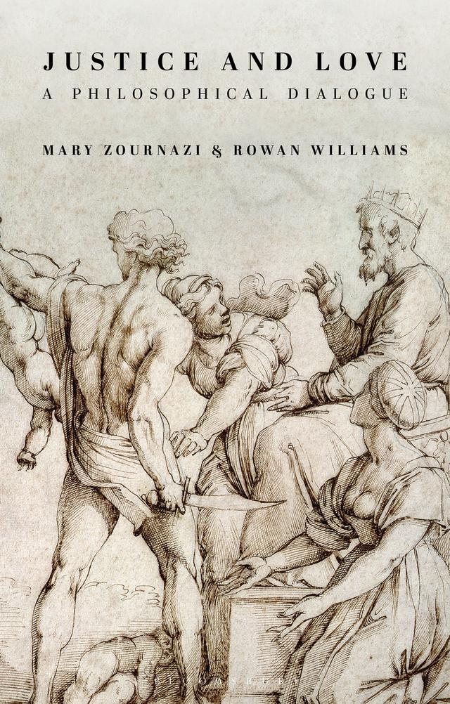 Justice and Love by Ben Okri, Mary Zournazi, Rowan Williams
