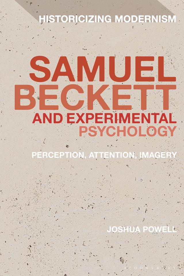 Samuel Beckett and Experimental Psychology by Joshua Powell
