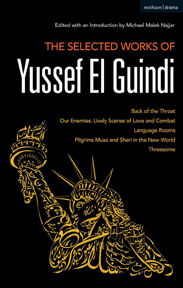 The Selected Works of Yussef El Guindi by Michael Malek Najjar, Yussef El Guindi