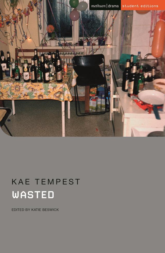 Wasted by Kae Tempest, Katie Beswick