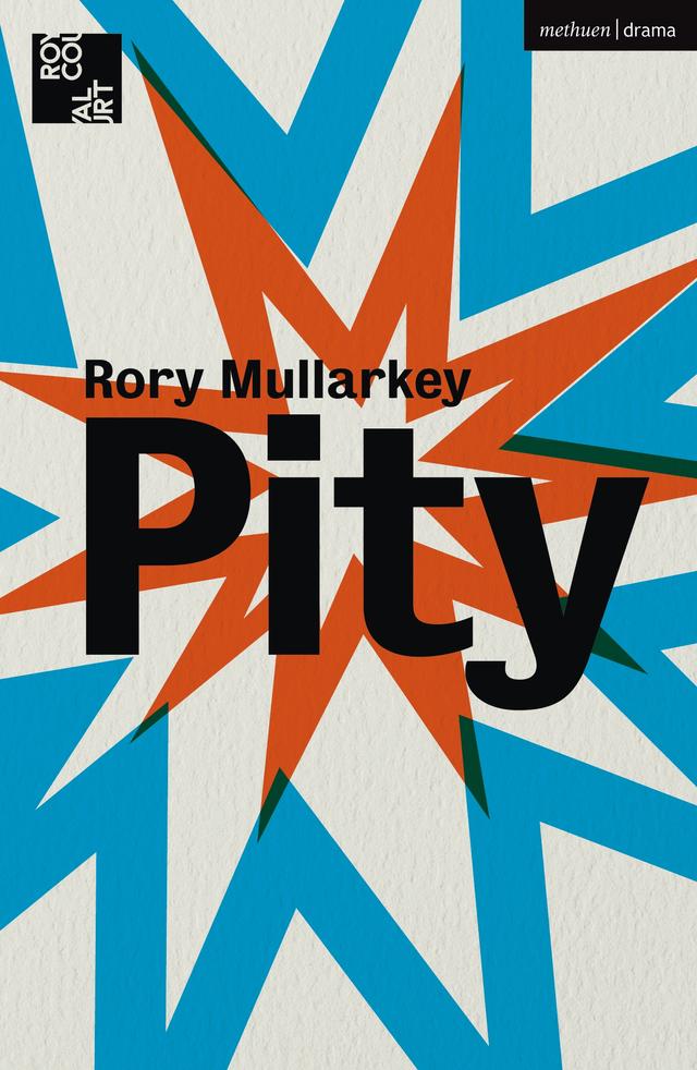 Pity by Rory Mullarkey