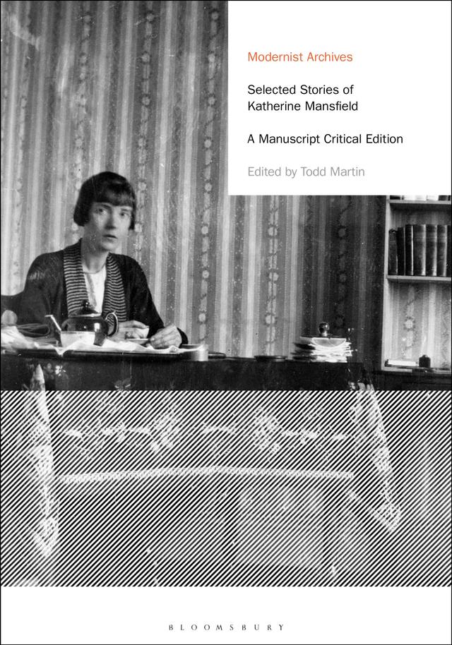 Selected Stories of Katherine Mansfield by Katherine Mansfield, Todd Martin