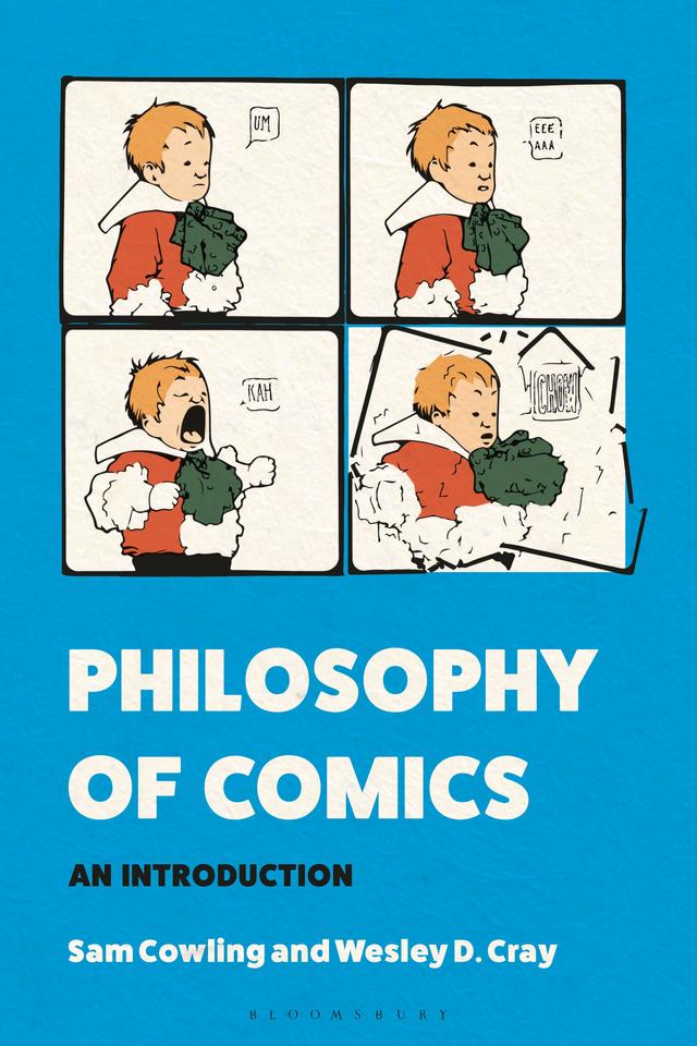 Philosophy of Comics by Sam Cowling, Wesley Cray