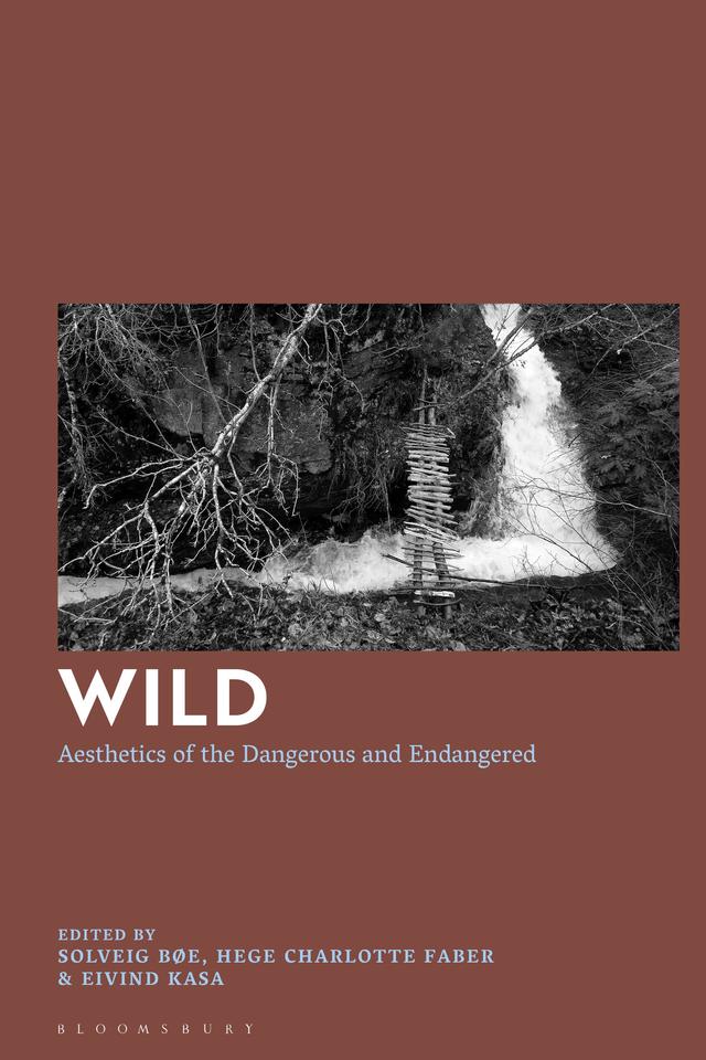 Wild by Eivind Kasa, Hege Charlotte Faber, Solveig Bøe