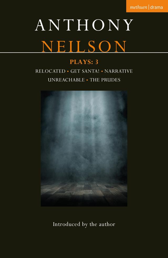 Anthony Neilson Plays: 3 by Anthony Neilson