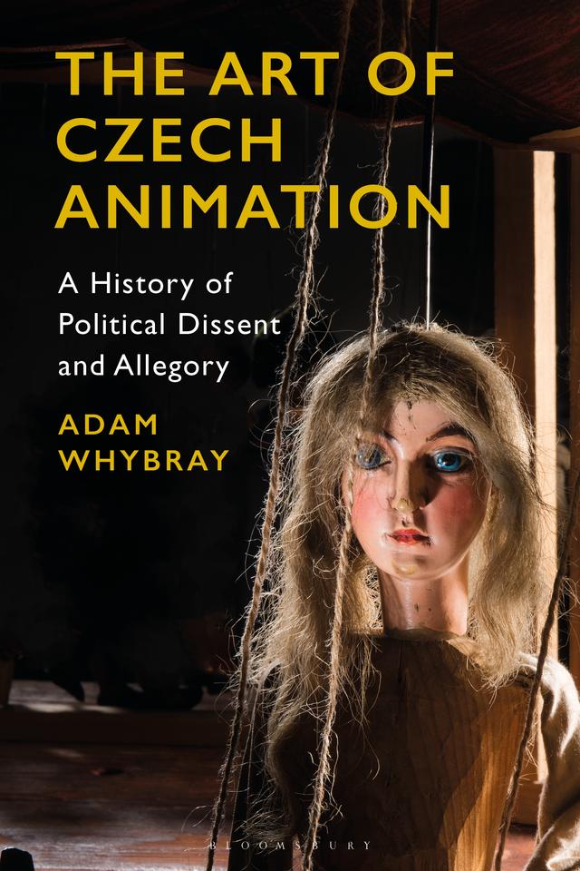 The Art of Czech Animation by Adam Whybray