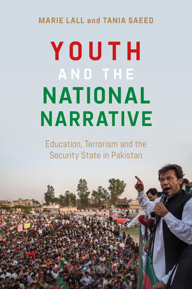 Youth and the National Narrative by Marie Lall, Tania Saeed