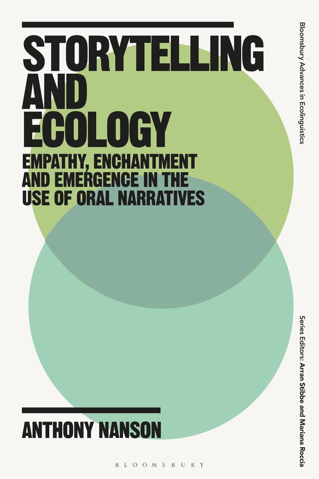 Storytelling and Ecology by Anthony Nanson