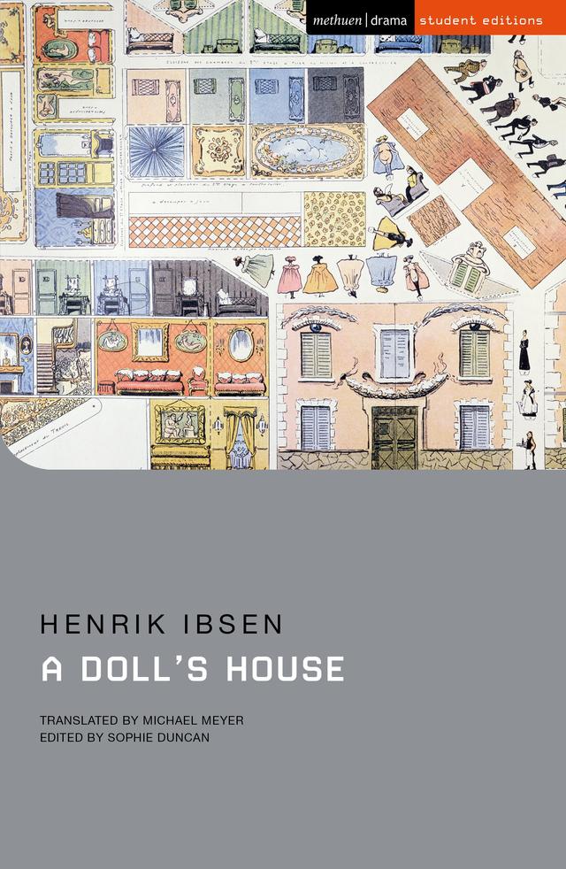 A Doll’s House by Henrik Ibsen, Michael Meyer, Sophie Duncan