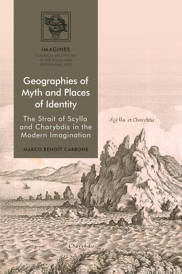 Geographies of Myth and Places of Identity by Marco Benoît Carbone