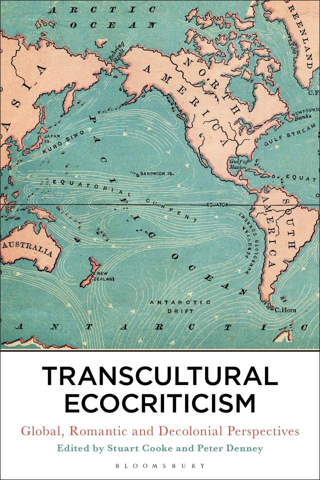 Transcultural Ecocriticism by Peter Denney, Stuart Cooke