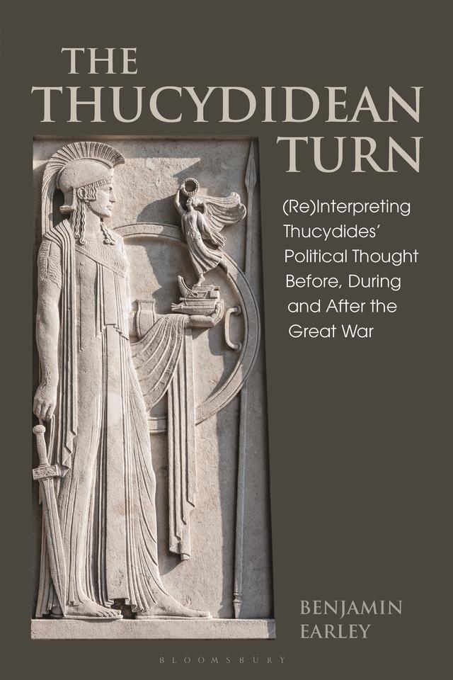 The Thucydidean Turn by Benjamin Earley