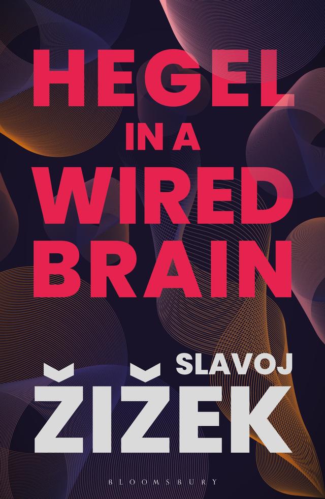 Hegel in A Wired Brain by 