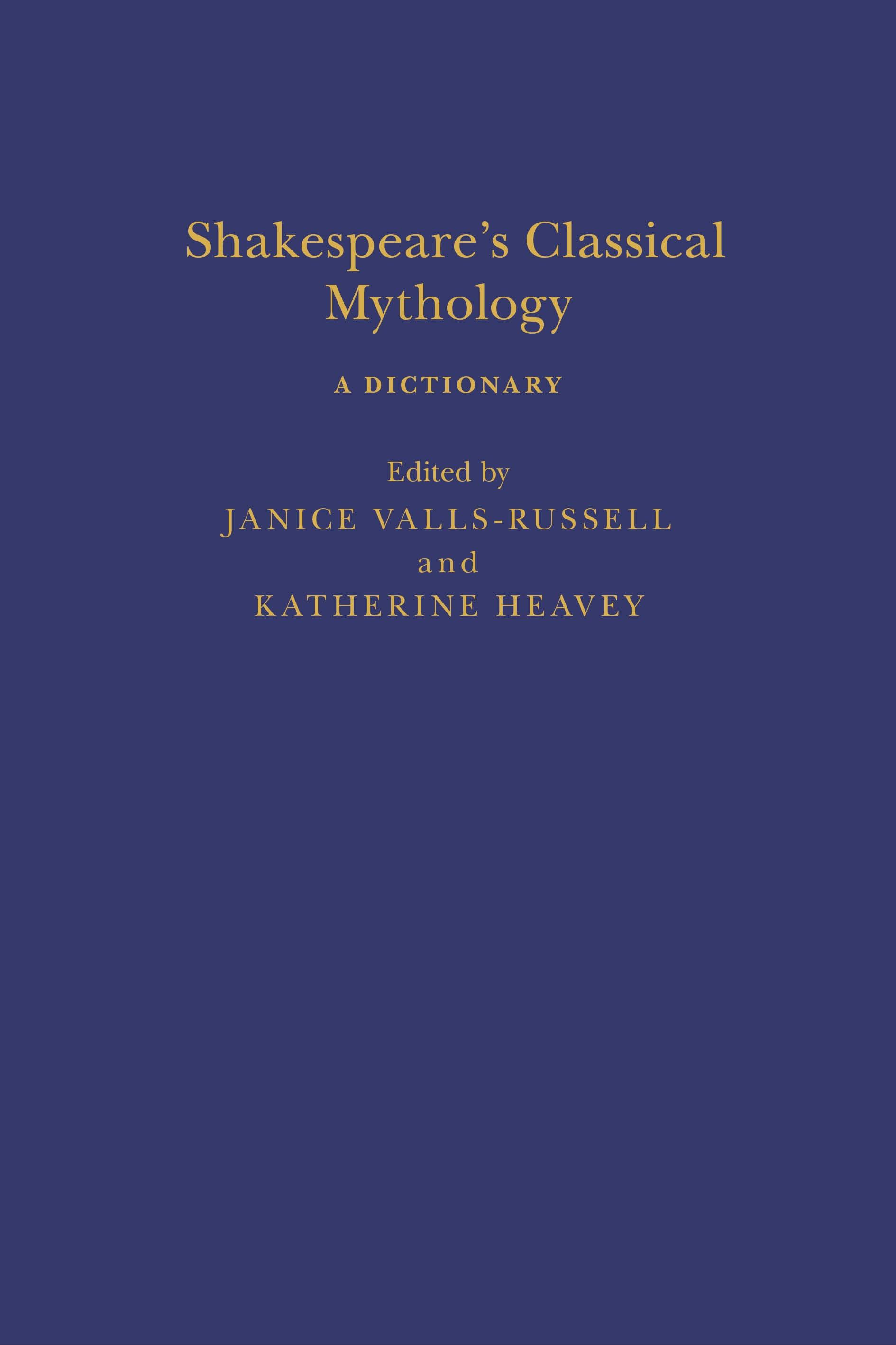 Shakespeare’s Classical Mythology A Dictionary