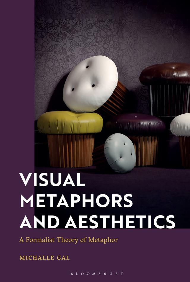 Visual Metaphors and Aesthetics by Michalle Gal