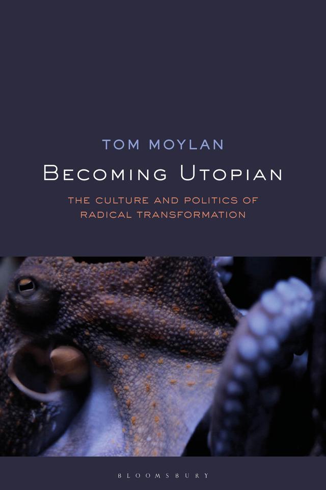 Becoming Utopian by Tom Moylan