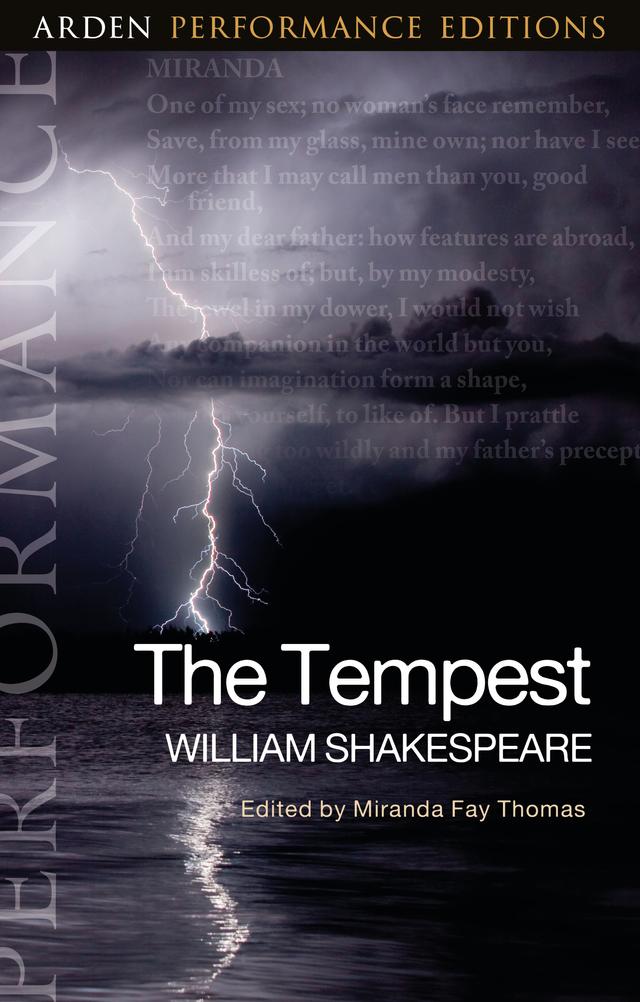 The Tempest: Arden Performance Editions by Miranda Fay Thomas, William Shakespeare