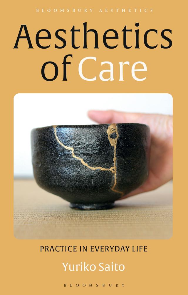 Aesthetics of Care by Yuriko Saito
