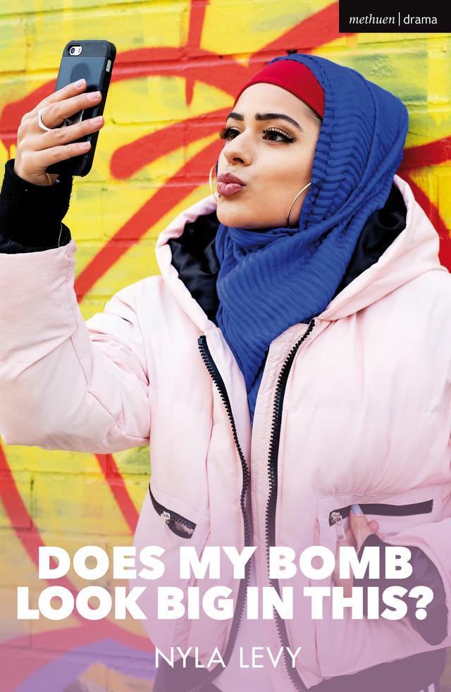 Does My Bomb Look Big in This? by Nyla Levy