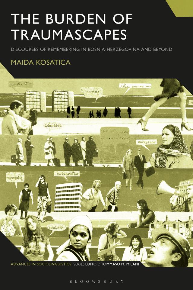 The Burden of Traumascapes by Maida Kosatica