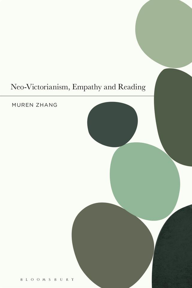 Neo-Victorianism, Empathy and Reading by Muren Zhang