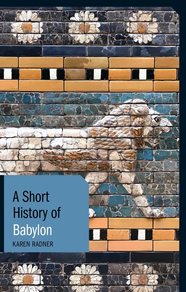 A Short History of Babylon by Karen Radner