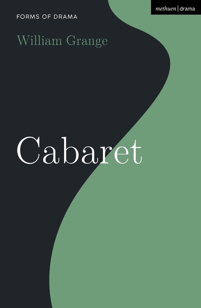 Cabaret by Simon Shepherd, William Grange