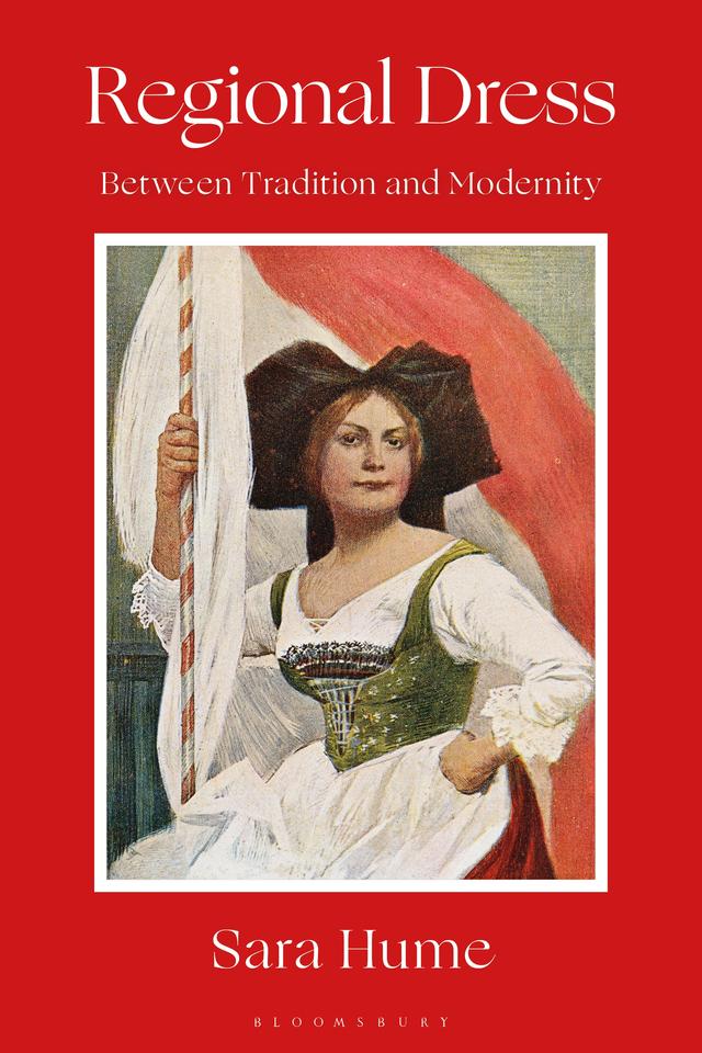 Regional Dress by Sara Hume