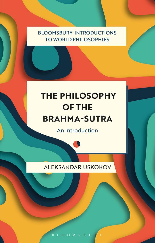 The Philosophy of the Brahma-sutra by 