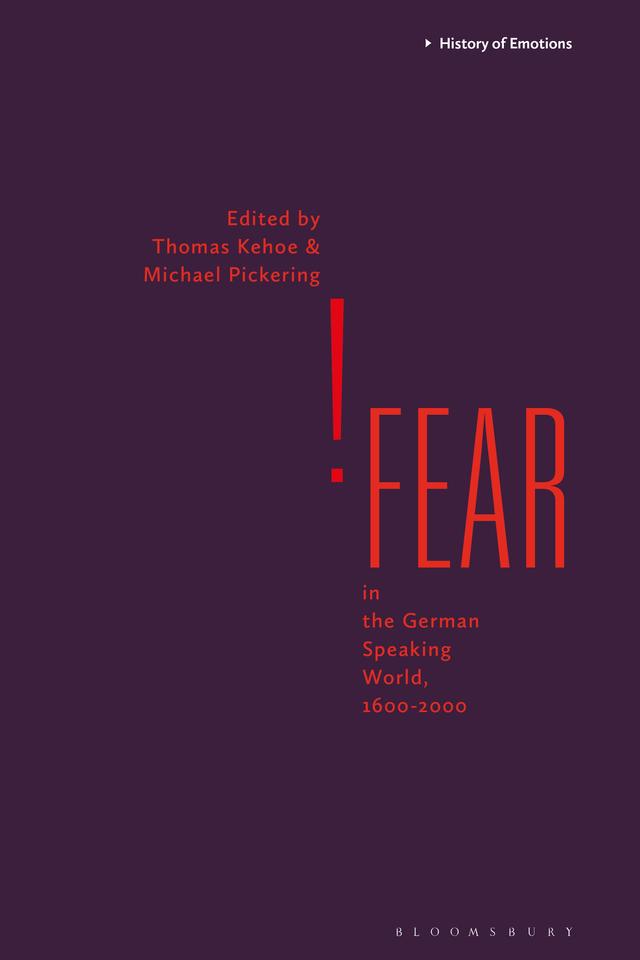 Fear in the German-Speaking World, 1600-2000 by 