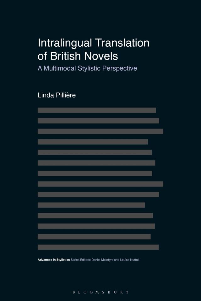 Intralingual Translation of British Novels by Linda Pillière