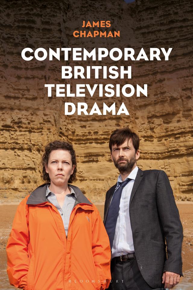 Contemporary British Television Drama by James Chapman