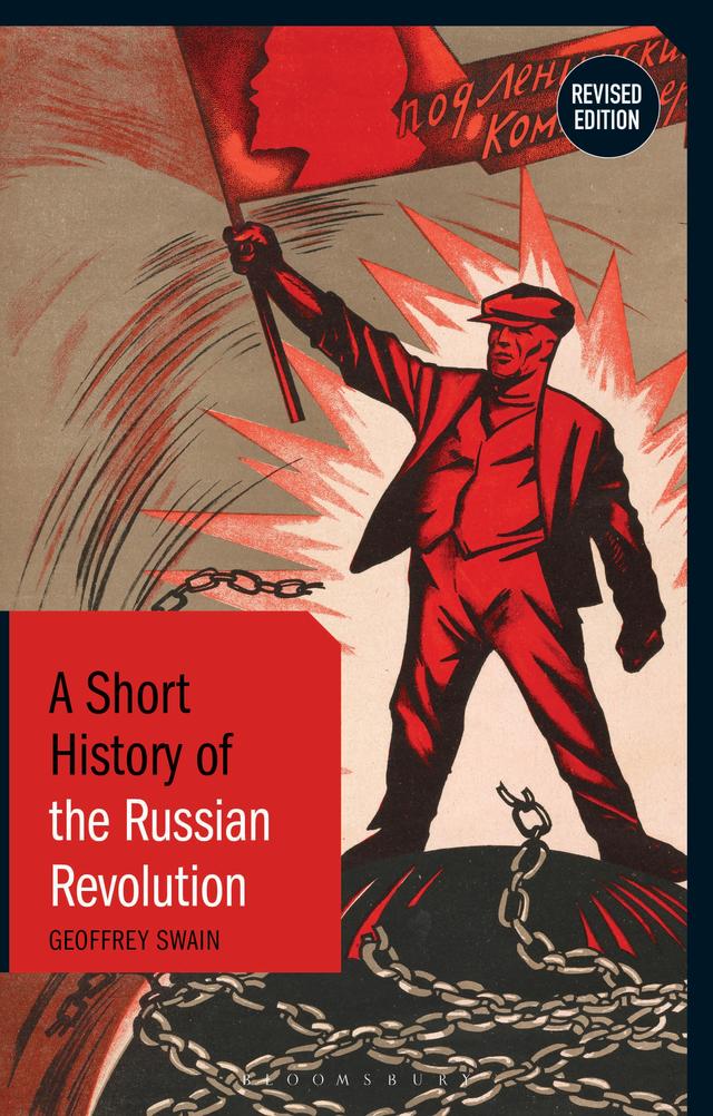 A Short History of the Russian Revolution by Geoffrey Swain