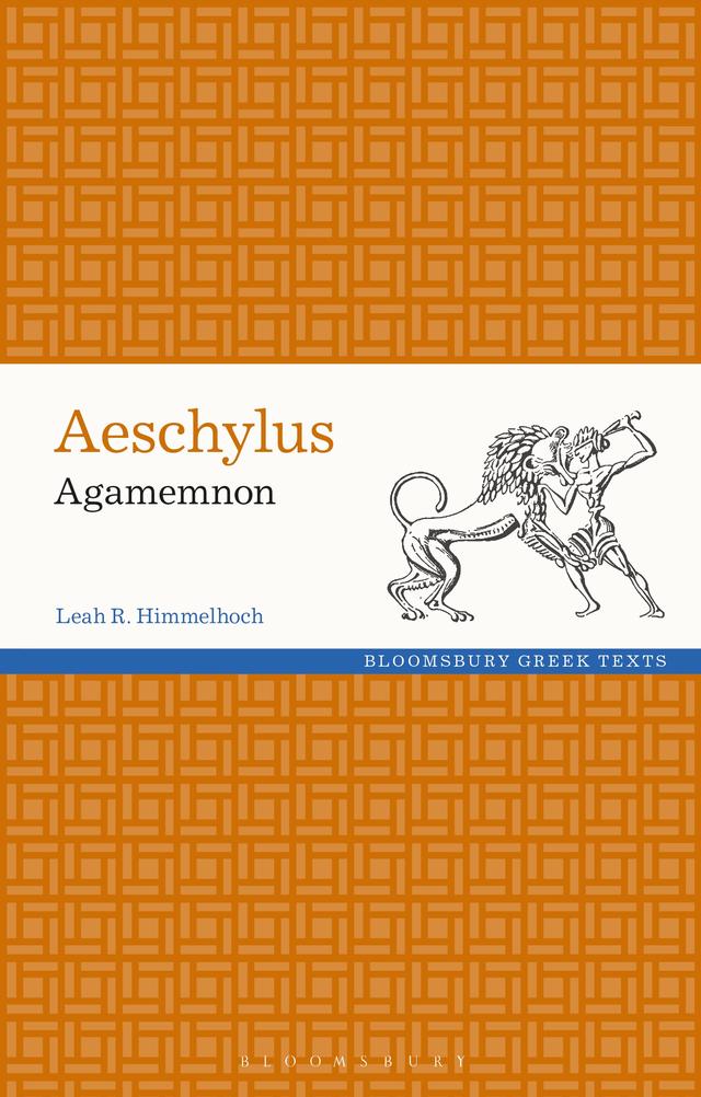 Aeschylus: Agamemnon by Leah Himmelhoch