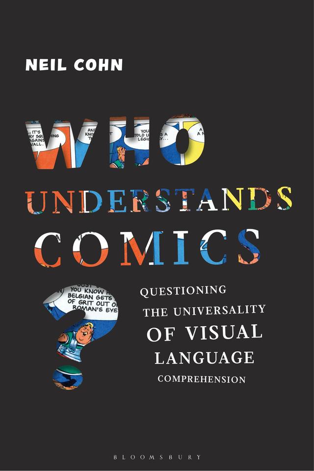 Who Understands Comics? by Neil Cohn