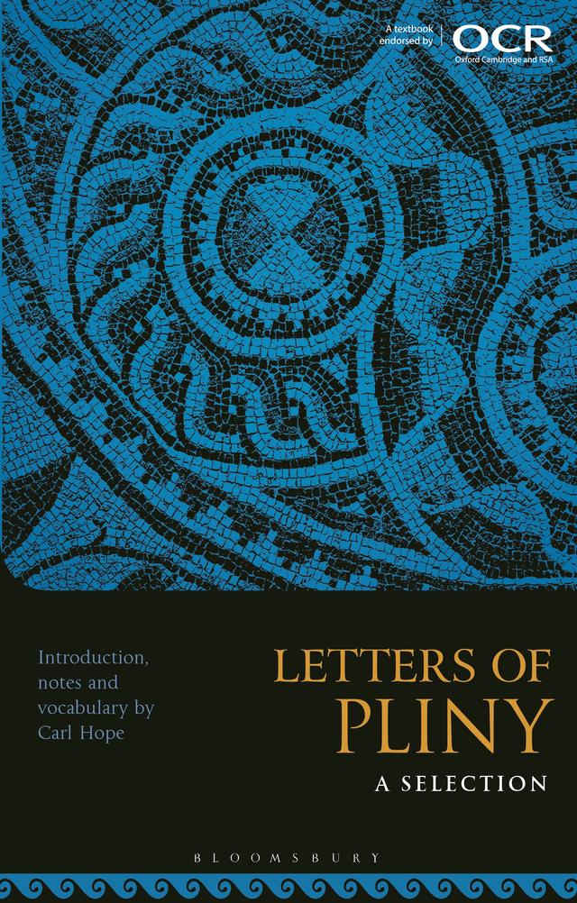 Letters of Pliny: A Selection by Carl Hope