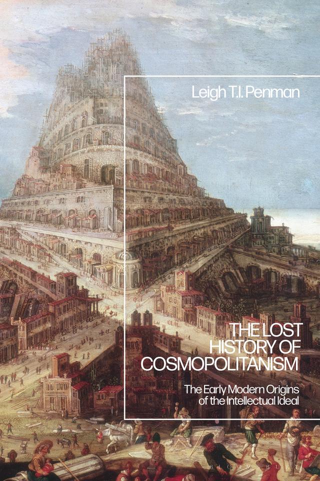 The Lost History of Cosmopolitanism by Leigh T.I. Penman