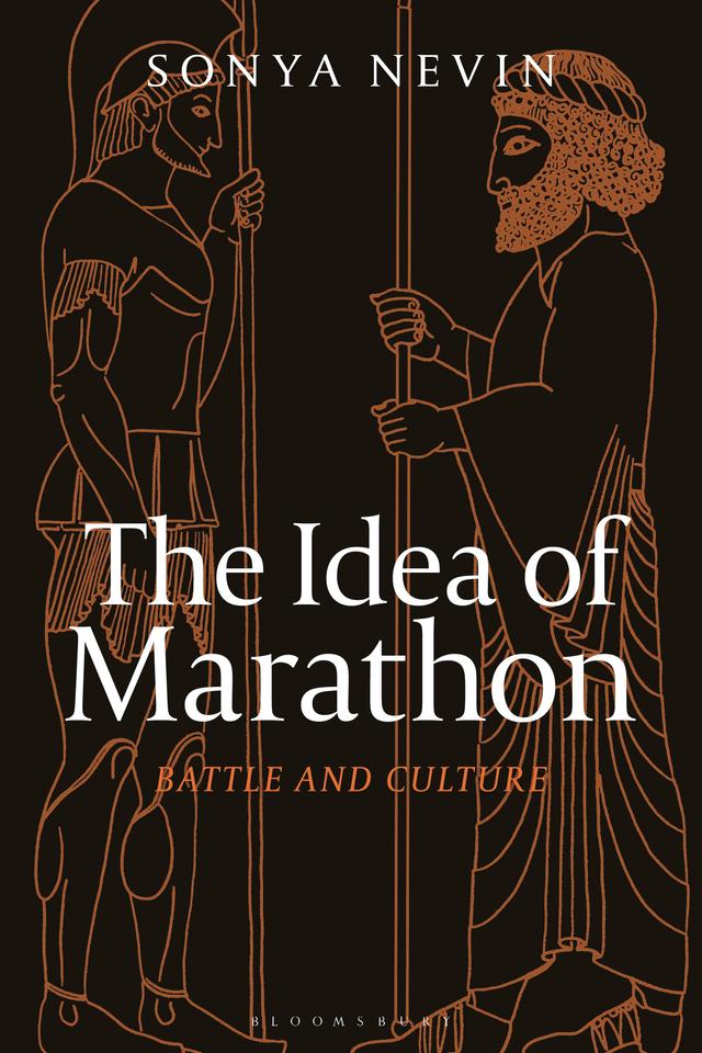 The Idea of Marathon by Sonya Nevin