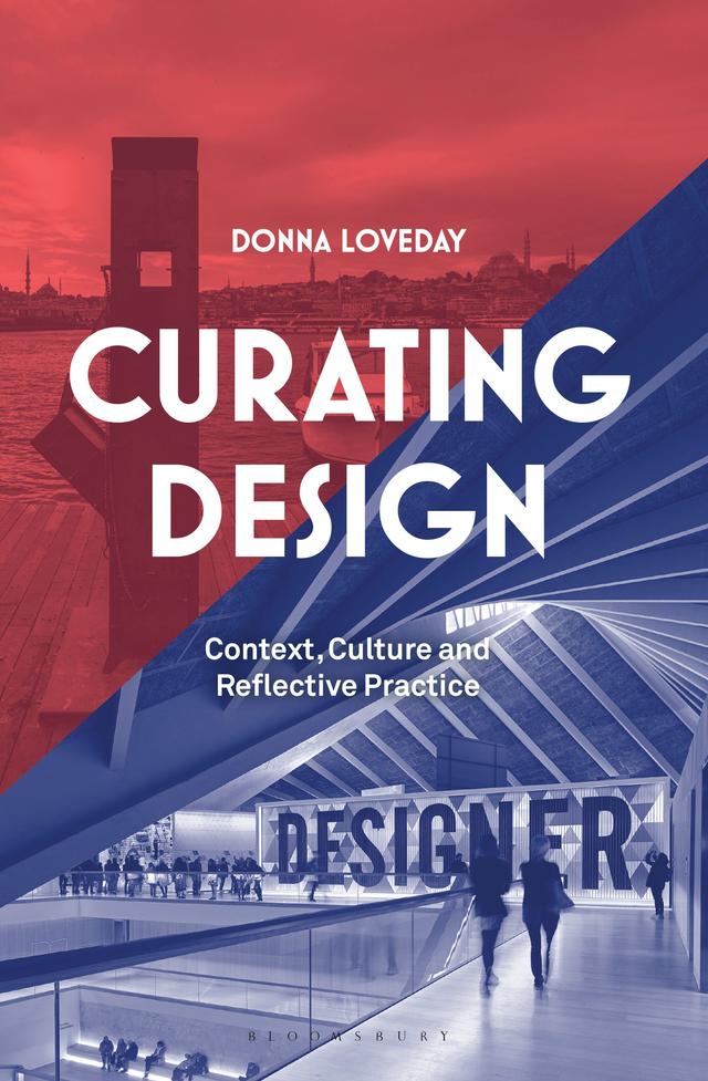 Curating Design by Donna Loveday