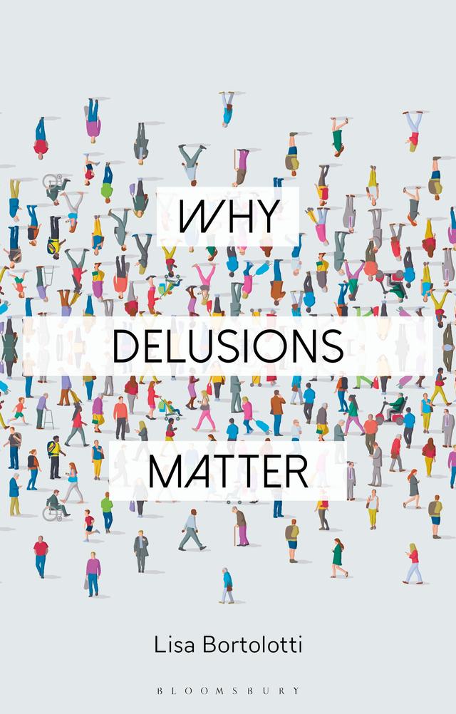 Why Delusions Matter by 