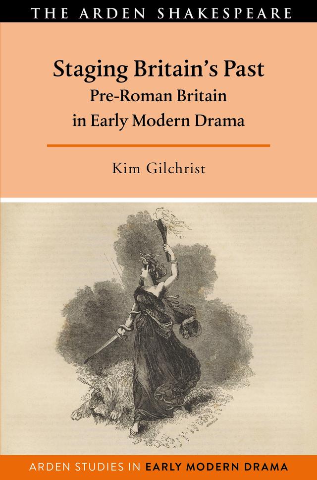 Staging Britain's Past by Douglas Bruster, Kim Gilchrist, Lisa Hopkins