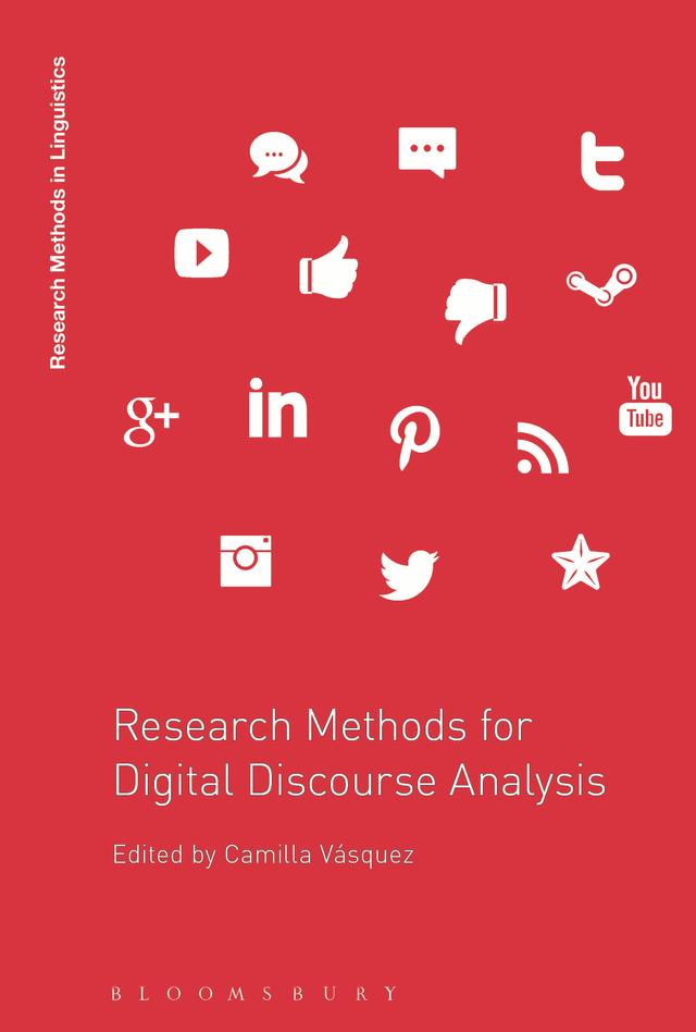 Research Methods for Digital Discourse Analysis by Camilla Vásquez