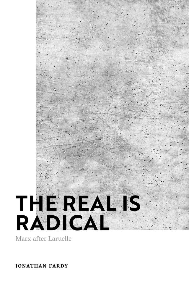 The Real is Radical by Jonathan Fardy